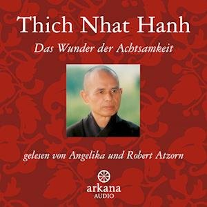 Cd Das Wunder Der Achtsamkeit - Nhat Hanh Thich - Musiikki -  - 9783442335848 - 