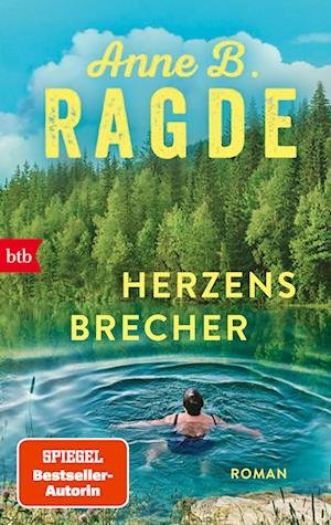 Cover for Anne B. Ragde · Herzensbrecher (Book) (2024)