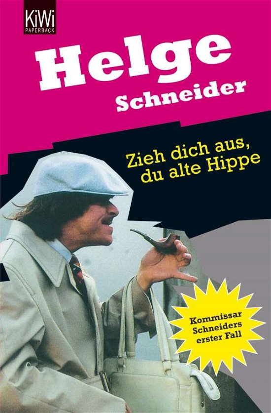 Cover for Helge Schneider · Zieh dich aus, du alte Hippe (Paperback Bog) (1994)