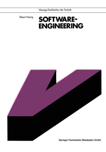 Cover for Ekbert Hering · Software-engineering - Viewegs Fachbucher Der Technik (Paperback Book) (1991)
