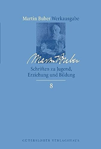 Cover for Martin Buber · Schriften zu Jugend, Erziehung und Bildung (Inbunden Bok) (2005)