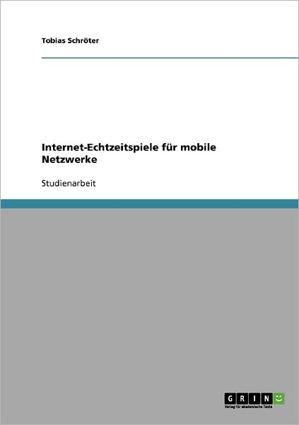 Cover for Schröter · Internet-Echtzeitspiele für mo (Book)