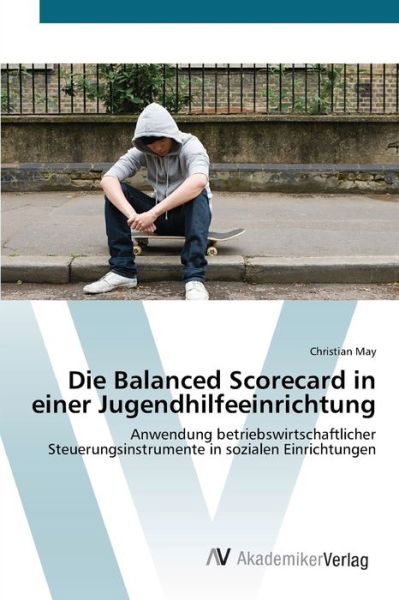 Cover for May · Die Balanced Scorecard in einer Jug (Book) (2012)