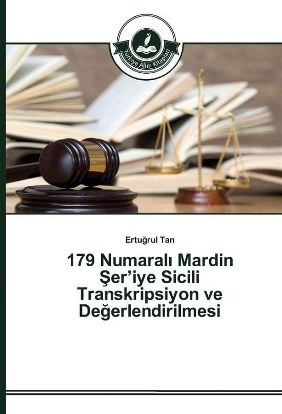 179 Numaral_ Mardin Ser'iye Sicili - Tan - Books -  - 9783639812848 - February 24, 2016