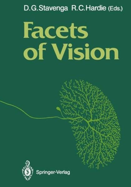 Cover for Doekele G Stavenga · Facets of Vision (Paperback Book) [Softcover reprint of the original 1st ed. 1989 edition] (2011)