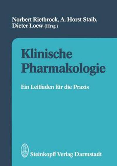 Cover for N Rietbrock · Klinische Pharmakologie (Paperback Book) [Softcover reprint of the original 1st ed. 1991 edition] (2012)