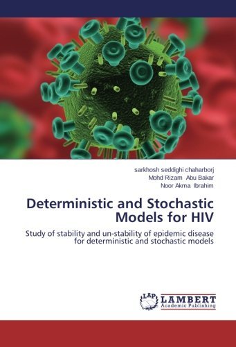 Cover for Noor Akma Ibrahim · Deterministic and Stochastic Models for Hiv (Paperback Book) (2014)