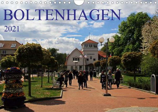 Boltenhagen 2021 (Wandkalender 20 - Felix - Books -  - 9783671939848 - 