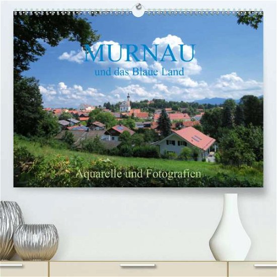 Murnau und das Blaue Land - Aquare - Dürr - Książki -  - 9783672536848 - 
