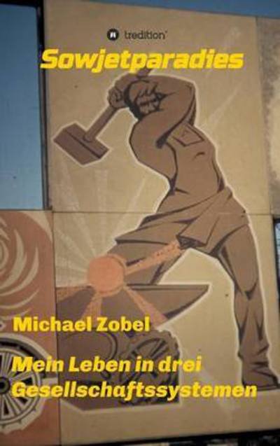 Cover for Zobel · Sowjetparadies (Bok) (2016)