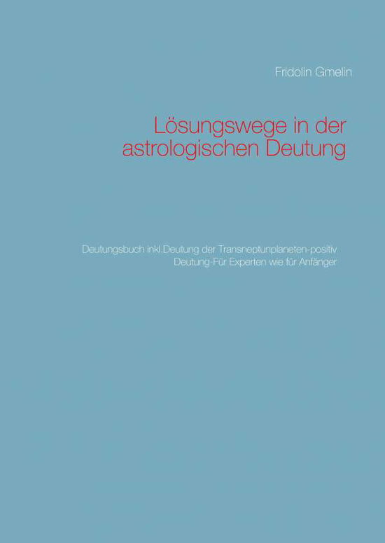 Cover for Gmelin · Lösungswege in der astrologische (Buch)