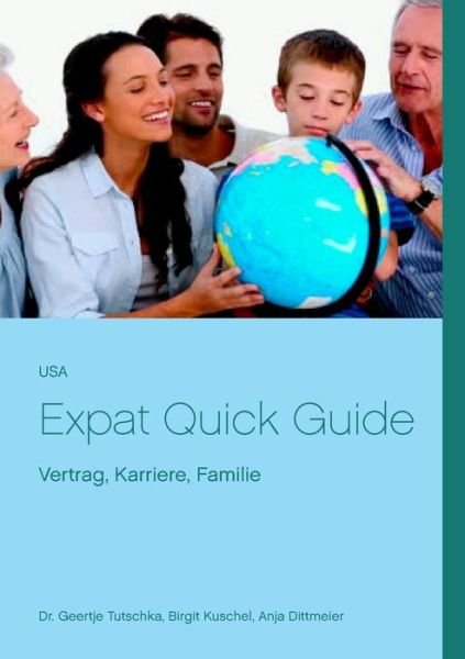 Cover for Tutschka · USA Expat Quick Guide (Bog) (2019)