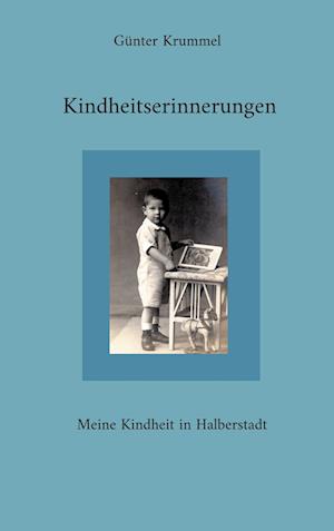 Cover for Günter Krummel · Kindheitserinnerungen (Paperback Book) (2021)
