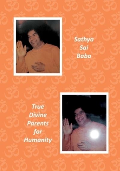 Sathya Sai Baba - Anselm Keussen - Books - Books on Demand Gmbh - 9783756278848 - April 19, 2022