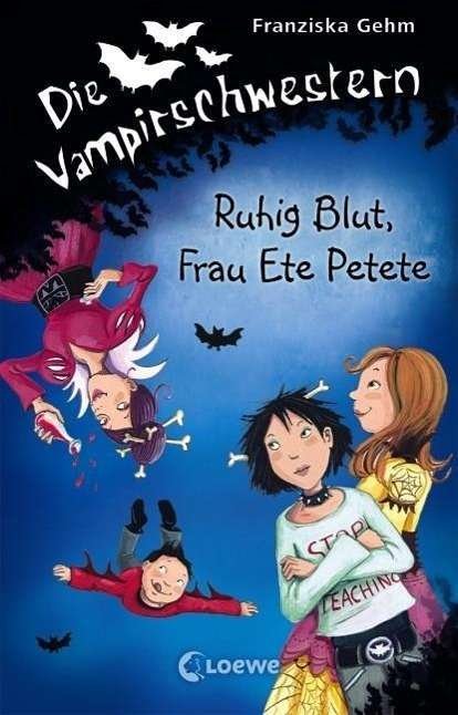 Cover for Gehm · Die Vampirschwestern - Ruhig Blut, (Book)
