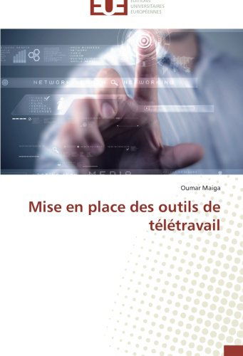 Cover for Oumar Maiga · Mise en Place Des Outils De Télétravail (Paperback Book) [French edition] (2018)