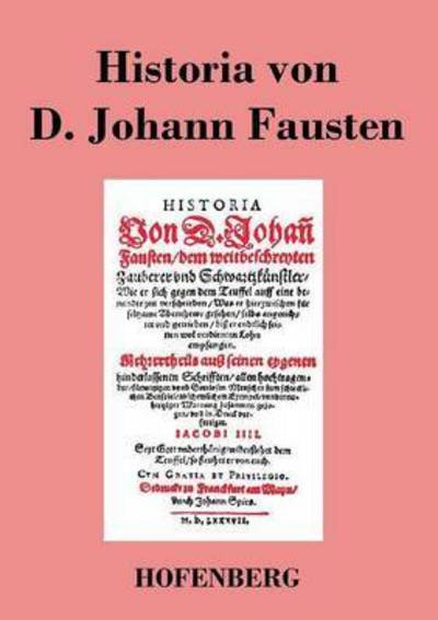 Cover for Anonym · Historia Von D. Johann Fausten (Pocketbok) (2013)