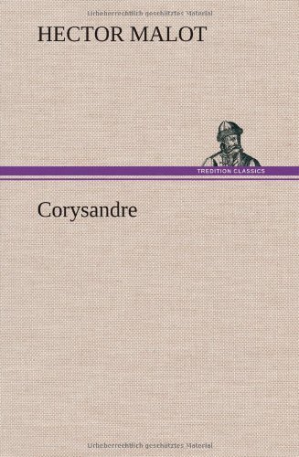 Cover for Hector Malot · Corysandre (Hardcover bog) [French edition] (2012)