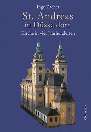 Cover for Inge Zacher · St. Andreas in Düsseldorf (Buch) (2024)