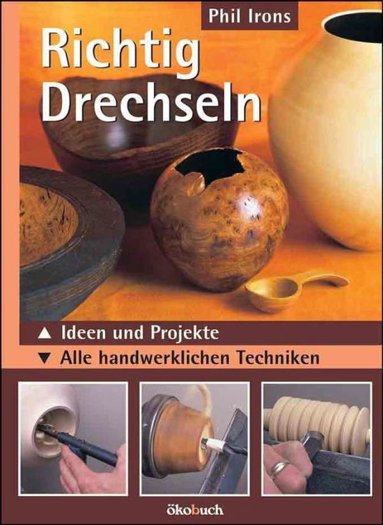 Cover for Irons · Richtig drechseln (Book)