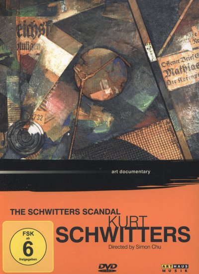 Cover for Schwitters Scandal · Art Lives: Kurt Schwitters - The Schwitters Scandal (DVD) (2014)