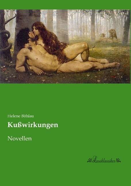 Cover for Böhlau · Kußwirkungen (Book)