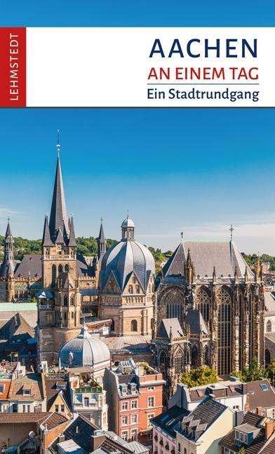 Cover for Mäurer · Aachen an einem Tag (Book)