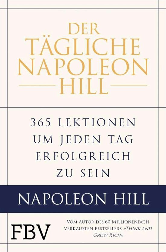Cover for Hill · Der tägliche Napoleon Hill (Bog)
