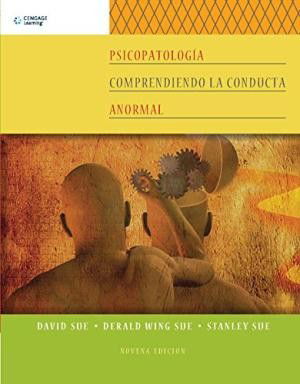 Cover for Sue, Derald Wing (Teachers College, Columbia University) · Psicopatolog?a: Comprendiendo la Conducta Anormal (Paperback Book) (2010)