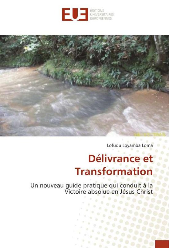 Cover for Loma · Délivrance et Transformation (Bog)