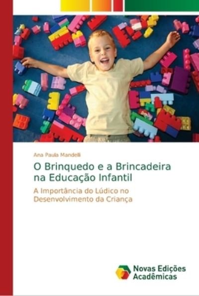 Cover for Mandelli · O Brinquedo e a Brincadeira na (Buch) (2018)