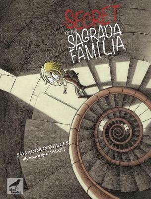 Cover for The Secret of the Sagrada Familia (Paperback Book) (2020)