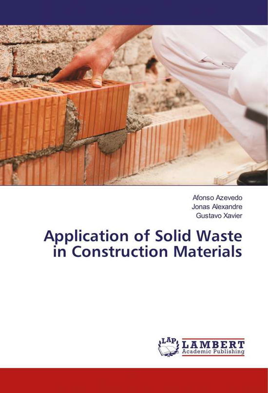 Cover for Azevedo · Application of Solid Waste in C (Book)