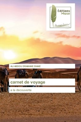 Cover for Ali Abdou Dramane Diane · Carnet De Voyage (Paperback Book) (2021)