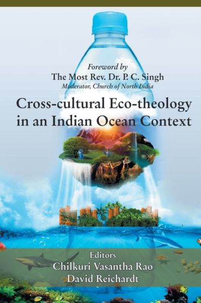 Cover for Chilkuri Vasantha Rao · Cross- cultural Eco-theology in an Indian Ocean Context (Pocketbok) (2018)