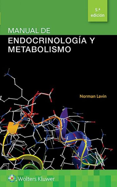 Cover for Lavin, Dr. Norman, MD, PhD · Manual de endocrinologia y metabolismo - Lippincott Manual Series (Paperback Book) (2019)