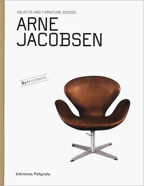 Cover for Sandra Dachs · Objects &amp; Furniture Design by Architects: Arne Jacobsen (Bound Book) (2021)