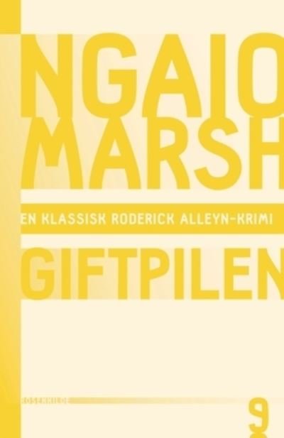 Giftpilen - Ngaio Marsh - Books - Lindhardt Og Ringhof - 9788711610848 - March 29, 2016