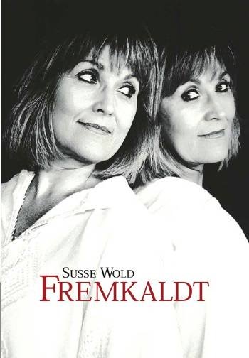 Cover for Susse Wold · Fremkaldt (Bound Book) [1er édition] (2008)