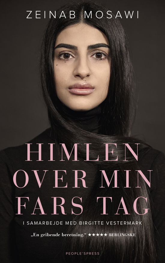 Cover for Birgitte Vestermark Zeinab Mosawi · Himlen over min fars tag (Paperback Book) [2.º edición] (2020)