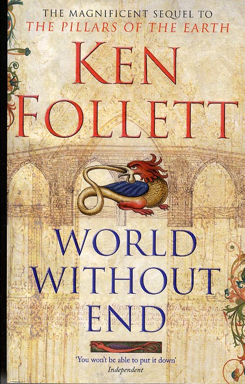 Cover for Ken Follett · World without end (Paperback Bog) [1. udgave] (2009)