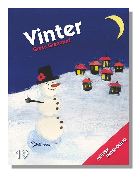 Vinter - Grete Granerud - Bøker - Dansk Sang - 9788776127848 - 8. november 2012
