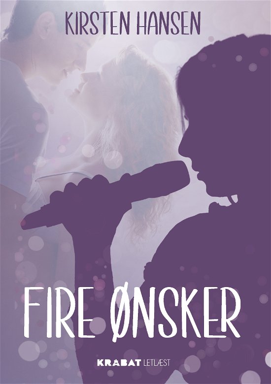 Cover for Kirsten Hansen · KRABAT Letlæst: Fire ønsker (Hardcover Book) [1. Painos] (2023)