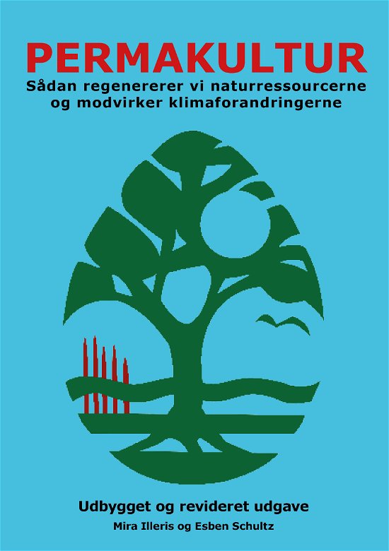 Cover for Mira Illeris og Esben Schultz · Permakultur (Sewn Spine Book) (2023)