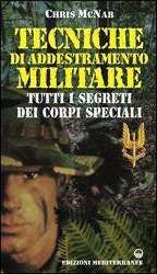 Cover for Chris McNab · Tecniche Di Addestramento Militare. Tutti I Segreti Dei Corpi Speciali (Book)