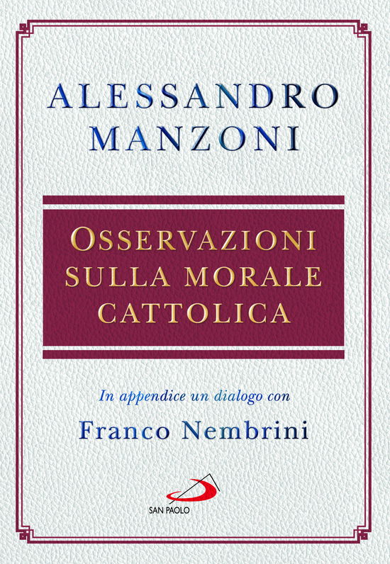 Cover for Alessandro Manzoni · Osservazioni Sulla Morale Cattolica (Book)