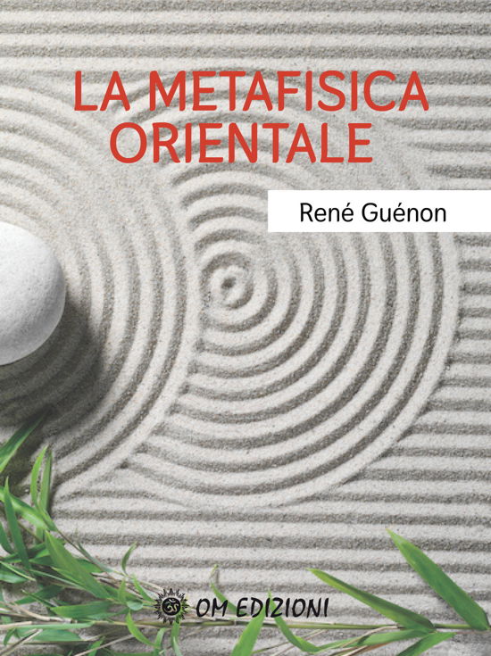 Cover for René Guénon · La Metafisica Orientale (Book)