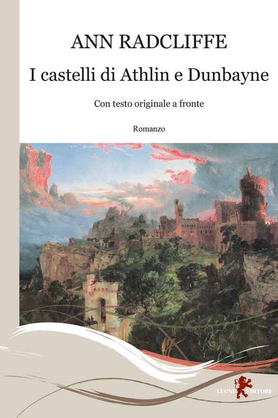 I Castelli Di Athlin E Dunbayne. Con Testo Originale A Fronte - Ann Radcliffe - Książki -  - 9788892960848 - 