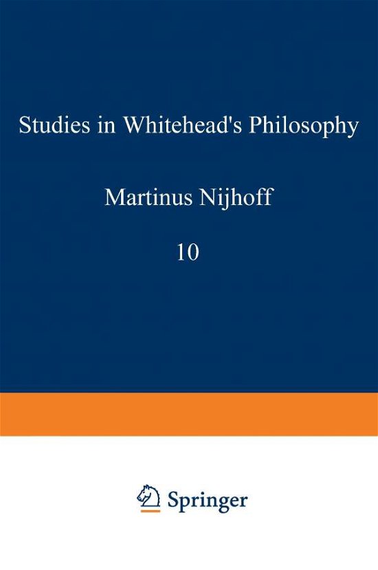 Edward G. Ballard · Studies in Whitehead's Philosophy - Tulane Studies in Philosophy (Pocketbok) [Softcover Reprint of the Original 1st Ed. 1961 edition] (1971)