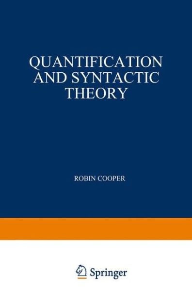 R. Cooper · Quantification and Syntactic Theory - Studies in Linguistics and Philosophy (Gebundenes Buch) [1984 edition] (1983)